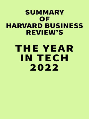 cover image of Summary of Harvard Business Review's the Year in Tech 2022